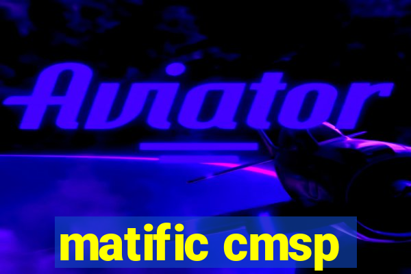 matific cmsp